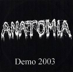 Anatomia : Demo 2003